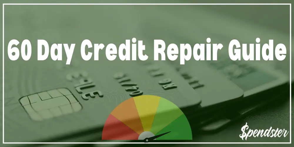 60 Day Credit Repair Guide